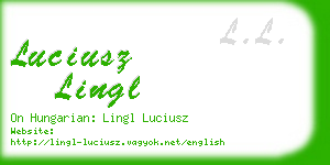 luciusz lingl business card